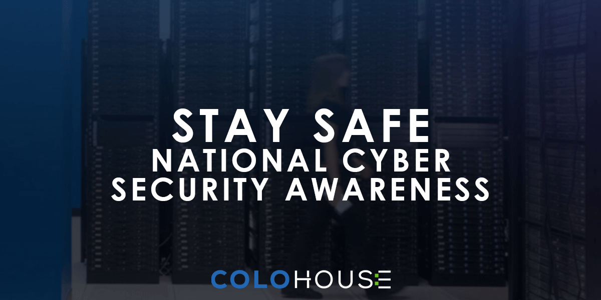 Stay safe – National Cyber Security Awareness Month