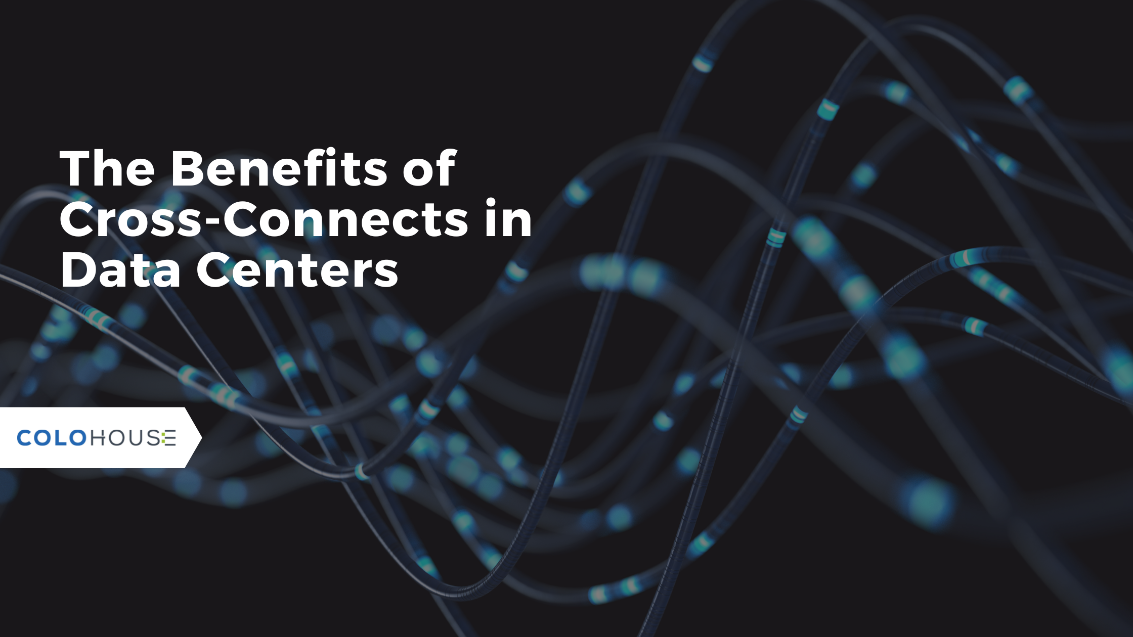 The Benefits of Cross-Connects in Data Centers