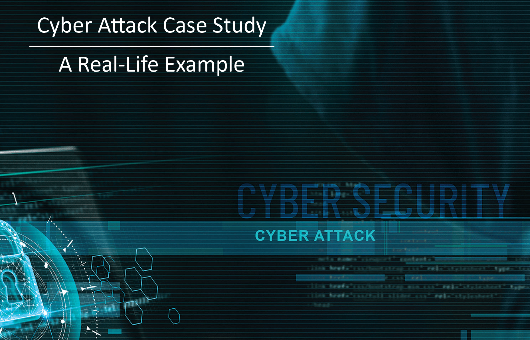 cyber attack case study 2021